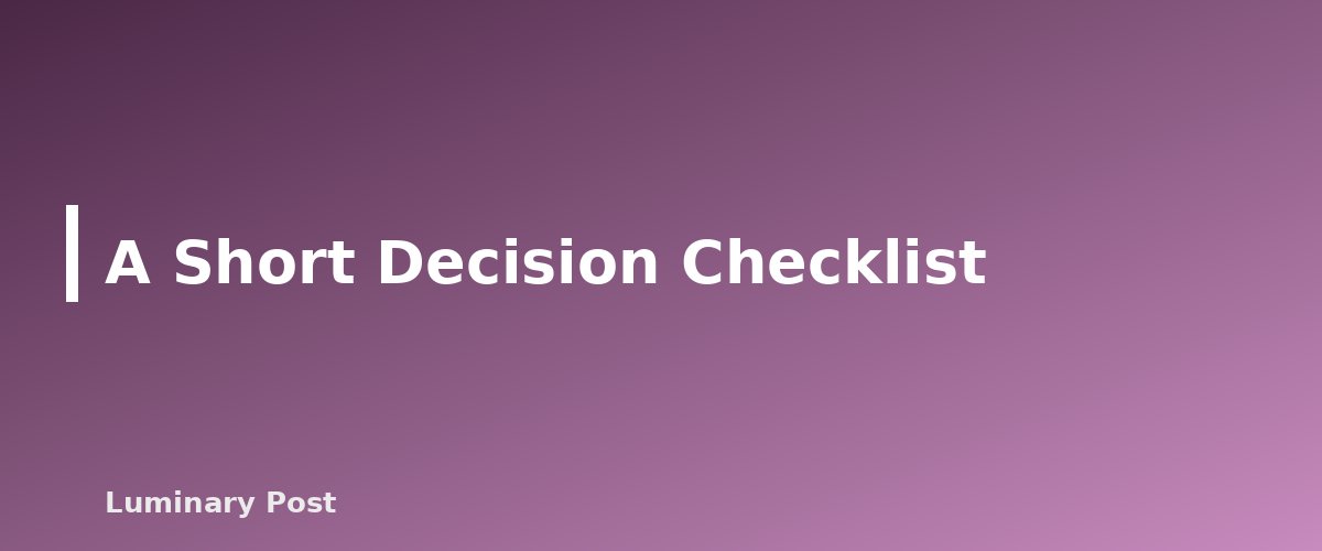 A Short Decision Checklist - illustration for How to Choose a Homeschool Curriculum Without Second-Guessing Every Page